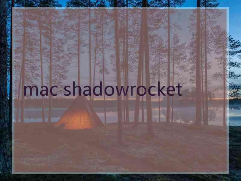 mac shadowrocket